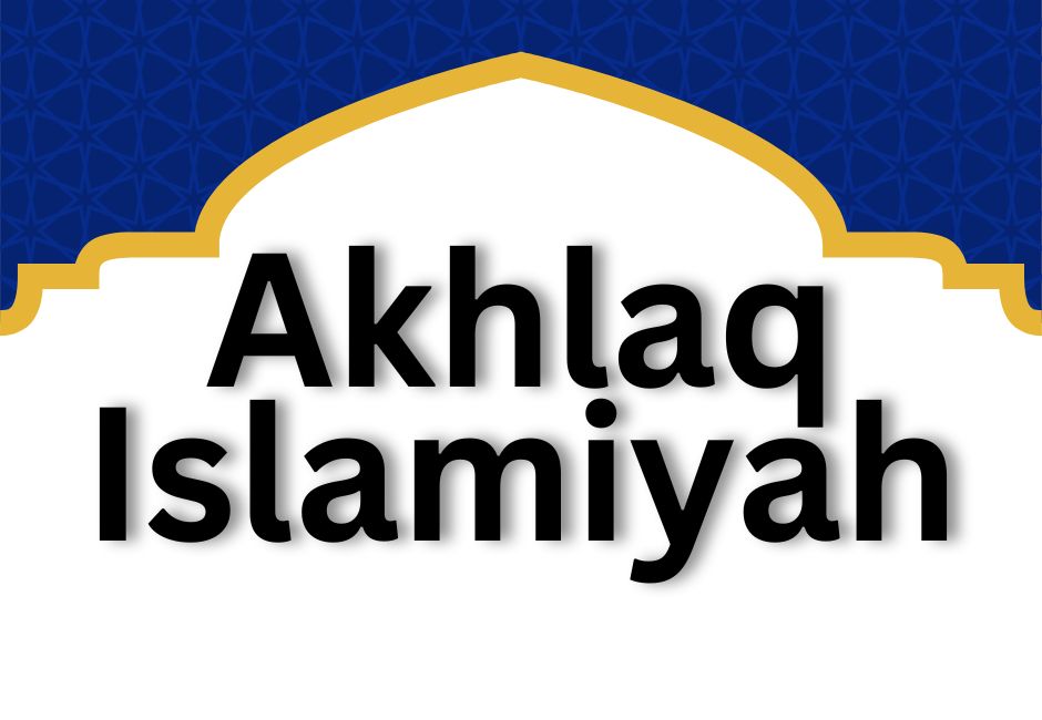 Akhlaq Islamiyah